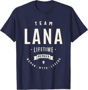 Team Lana Lifetime Member Funny Name Lana T-Shirt - T-Shirt | Navy