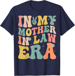 in My Mother in Law Era T-Shirt - T-Shirt | Navy