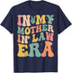 in My Mother in Law Era T-Shirt - T-Shirt | Navy