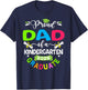 Funny Proud Dad of a 2026 Kindergarten Graduate T-Shirt - T-Shirt | Navy