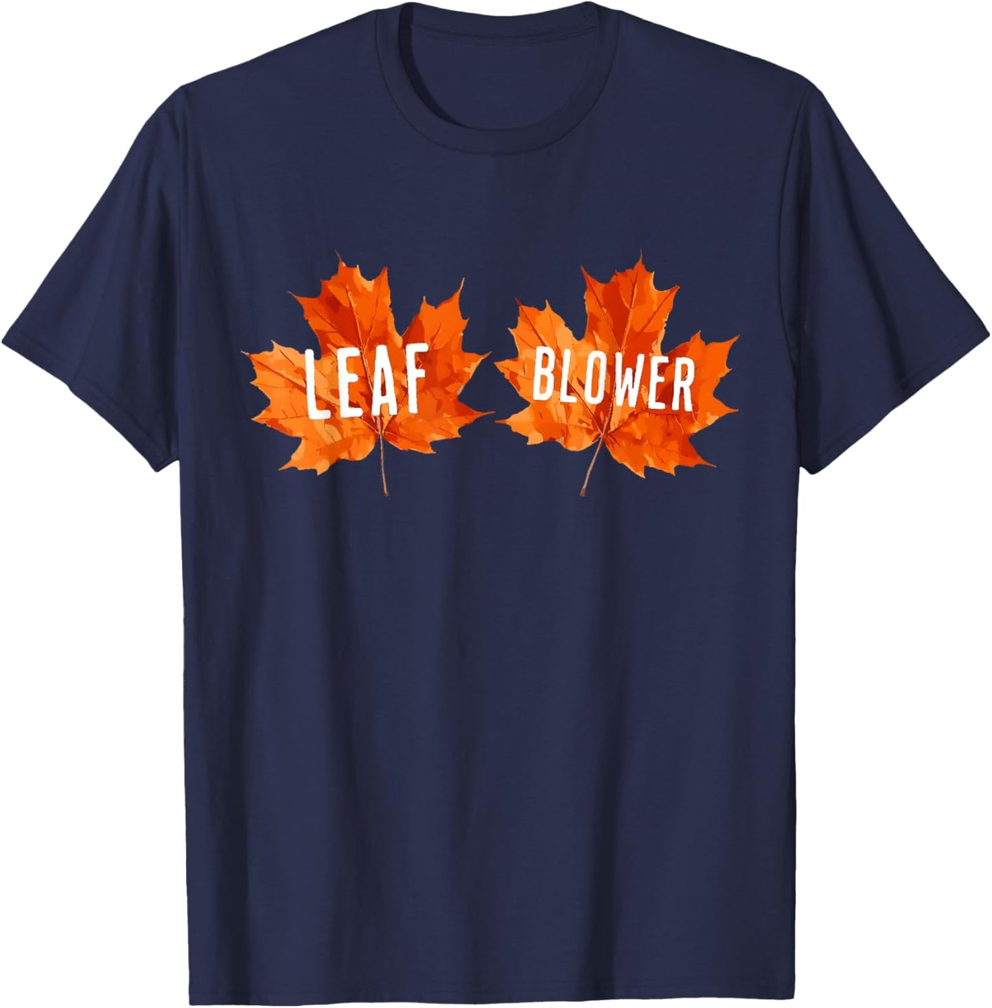 Funny Leaf Blower Fall Costume Couple Halloween Matching T-Shirt - T-Shirt | Navy