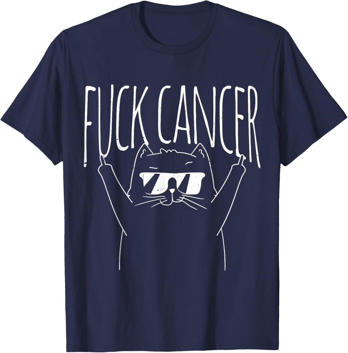 Fuck Cancer Cat Cancer Awareness T-Shirt - T-Shirt | Navy