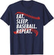 EAT Sleep Baseball Repeat - Funny Baseball T-Shirt - T-Shirt | Navy