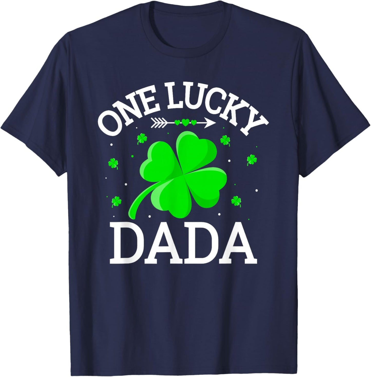 One Lucky Dada Matching St Patrick's Day T-Shirt - T-Shirt | Navy