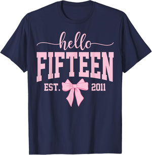 Hello Fifteen Est 2011 Coquette Bow 15th Birthday Girl T-Shirt - T-Shirt | Navy