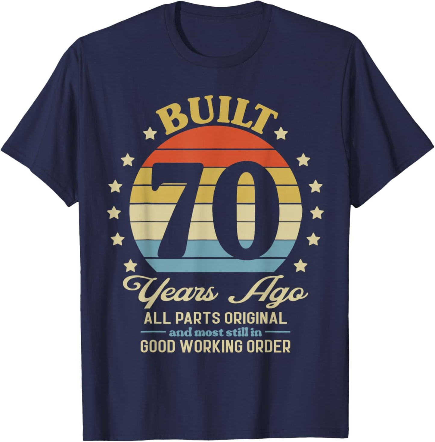 Vintage 70 Birthday Legend Turning Built 70yr Ago Retro 1956 T-Shirt - T-Shirt | Navy