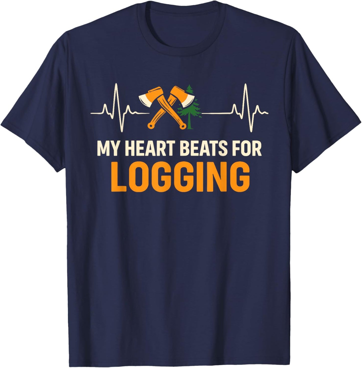 Tree Cutting Arborist Tree Cutter Woodsman Heart Logger T-Shirt - T-Shirt | Navy