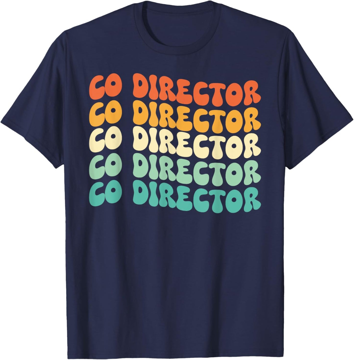 Groovy Co Director Job Title T-Shirt - T-Shirt | Navy