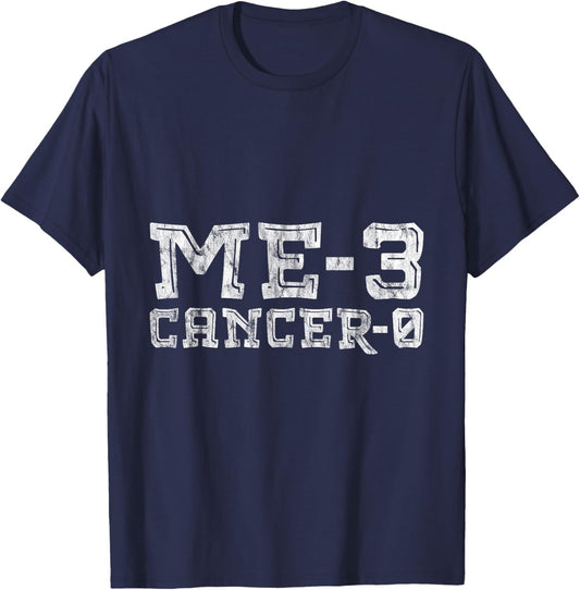 Me 3 Cancer 0 Survivor Inspiration Journey T-Shirt - T-Shirt | Navy