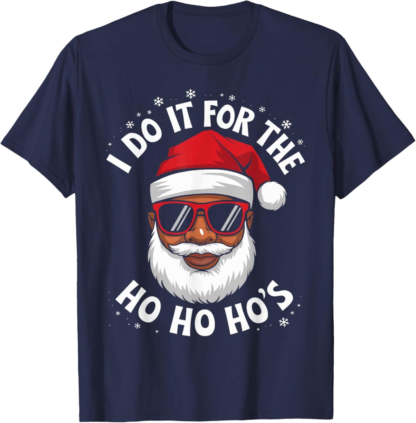 African American Santa Black Christmas I Do It For The Funny T-Shirt - T-Shirt | Navy