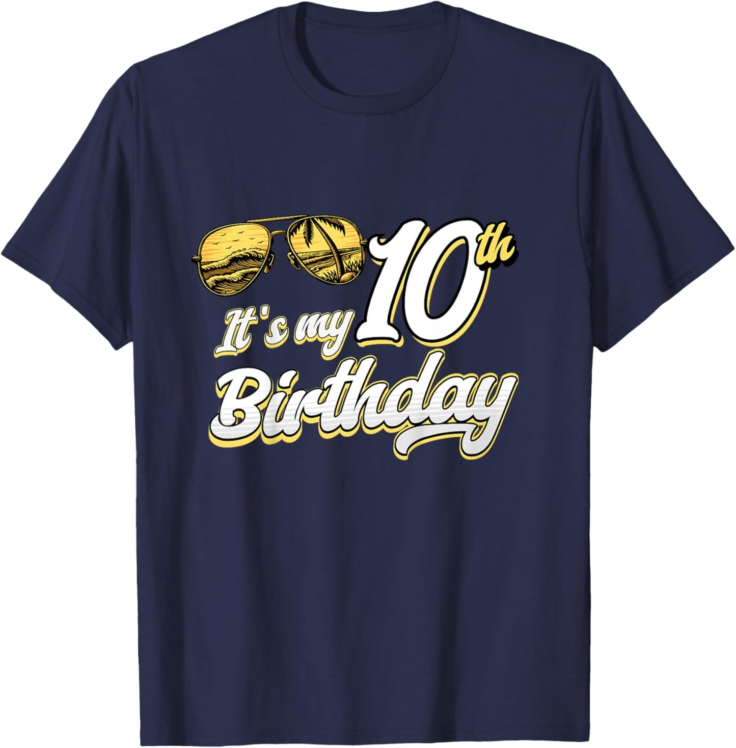 It's My 10th Birthday Beach Themed Party Summer 10 Years Old for Kids T-Shirt - T-Shirt | Navy
