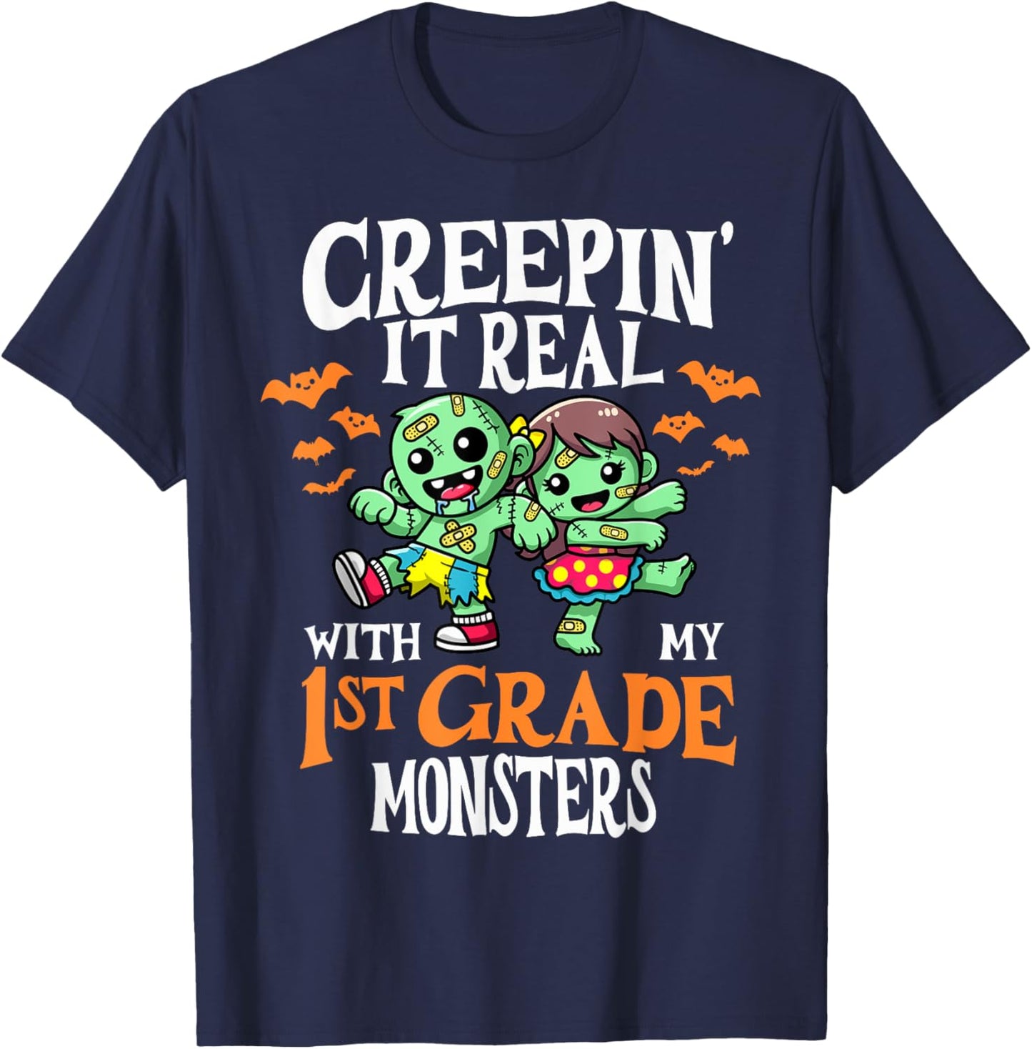 Creepin It Real Monster School 1st Grade Teacher Halloween T-Shirt - T-Shirt | Navy