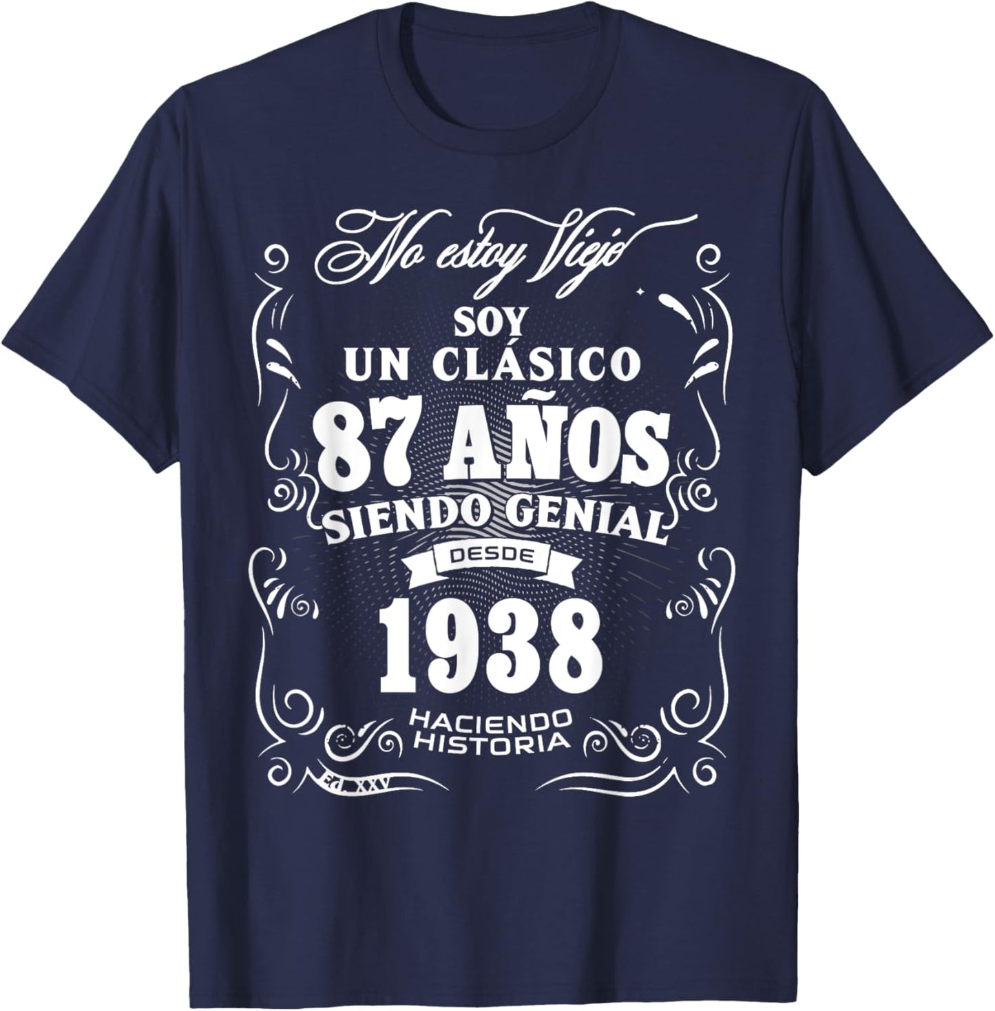 87th Birthday gift in Spanish Regalo cumpleanos 87 T-Shirt - T-Shirt | Navy