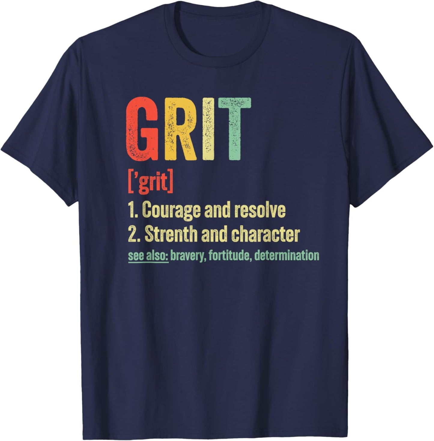 Grit Definition Motivation T-Shirt - T-Shirt | Navy