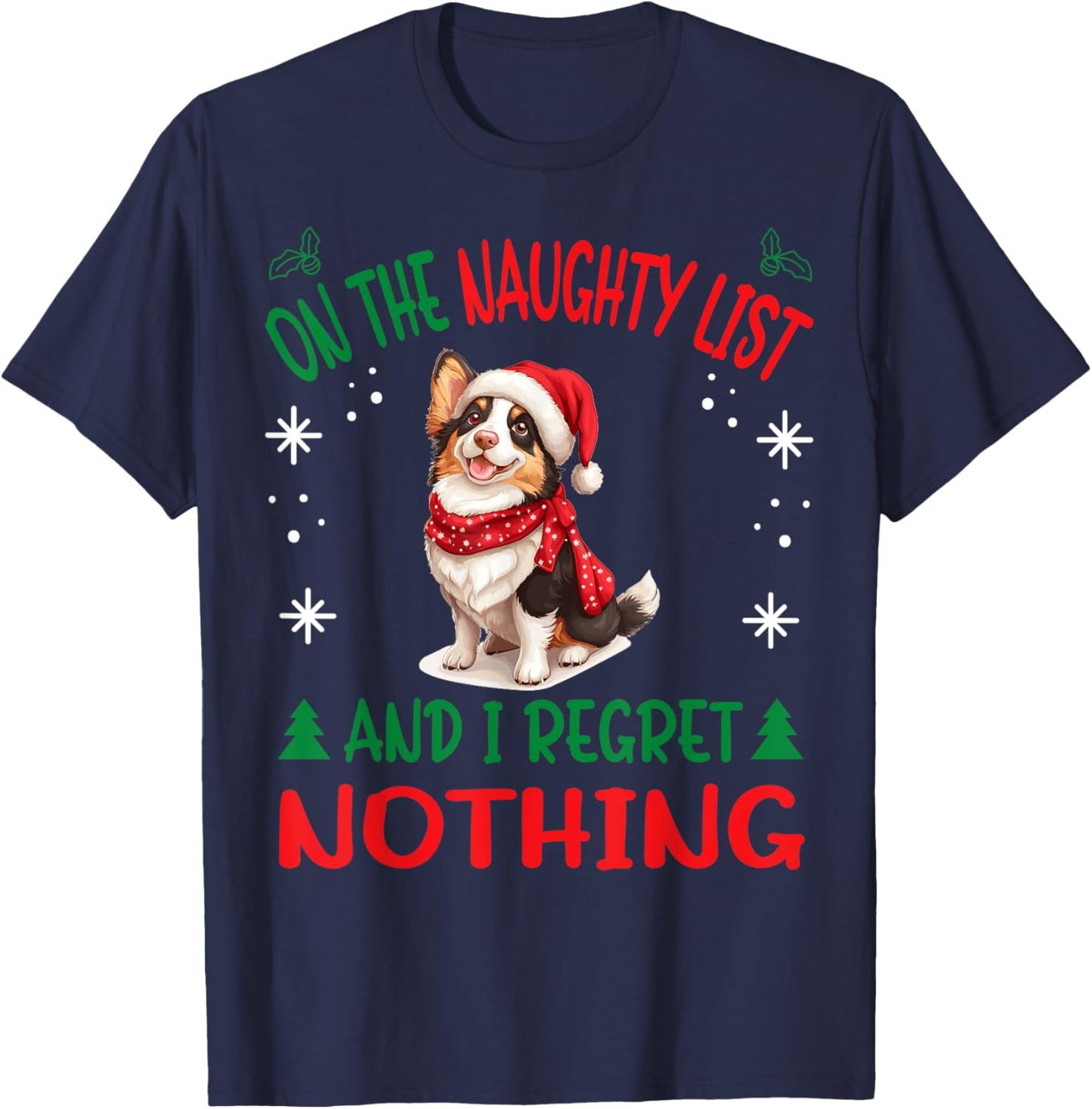 Cute Cardigan Welsh Corgi Dog Christmas On The Naughty List Women T-Shirt - T-Shirt | Navy