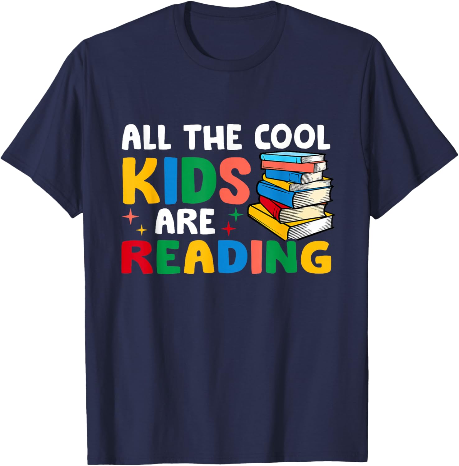 All The-Cool Kids Are Reading Teacher Book Lover Librarian T-Shirt - T-Shirt | Navy