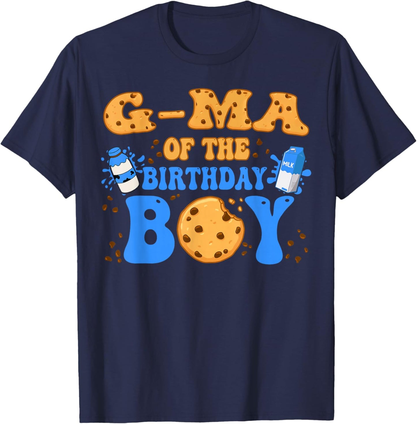 G-Ma Of The Birthday Boy Milk and Cookies Lover T-Shirt - T-Shirt | Navy