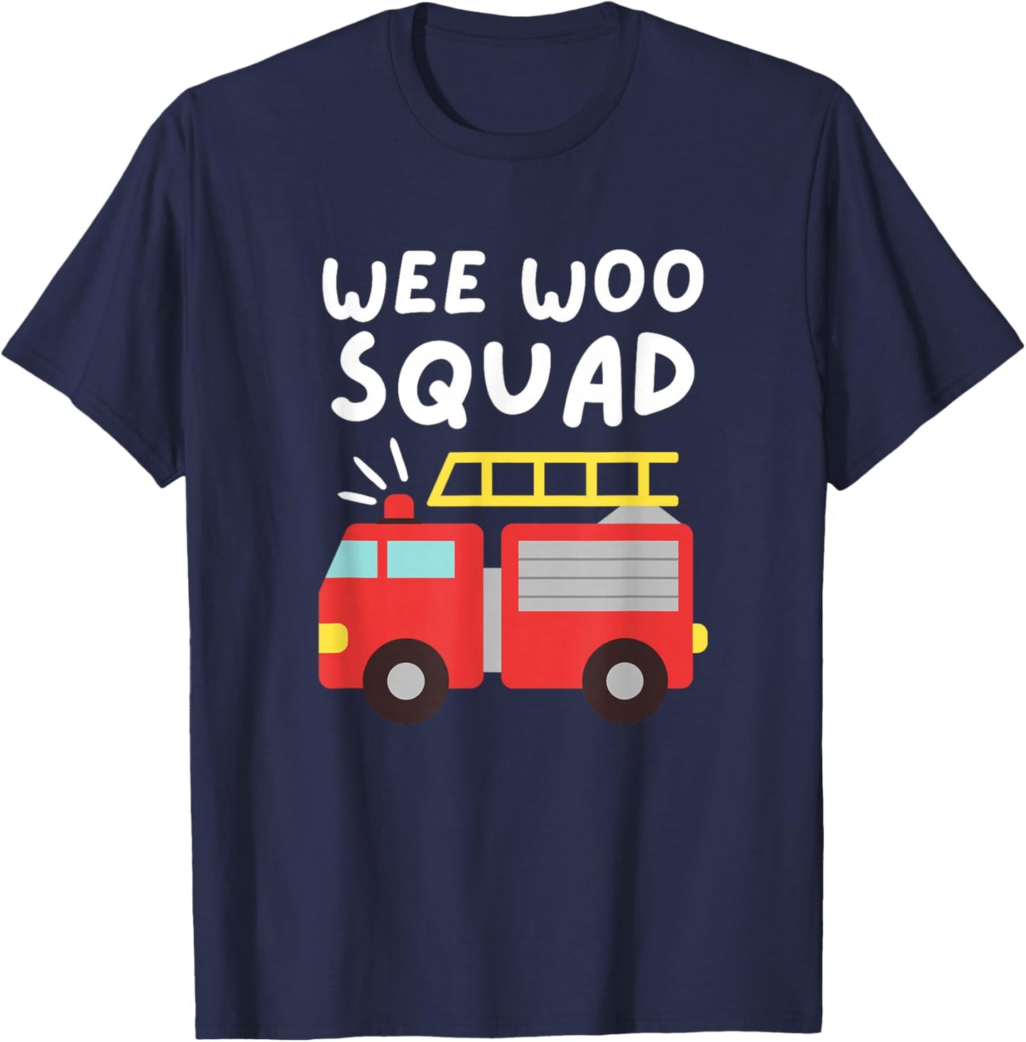 Wee Woo Squad Funny Firefighter T-Shirt - T-Shirt | Navy