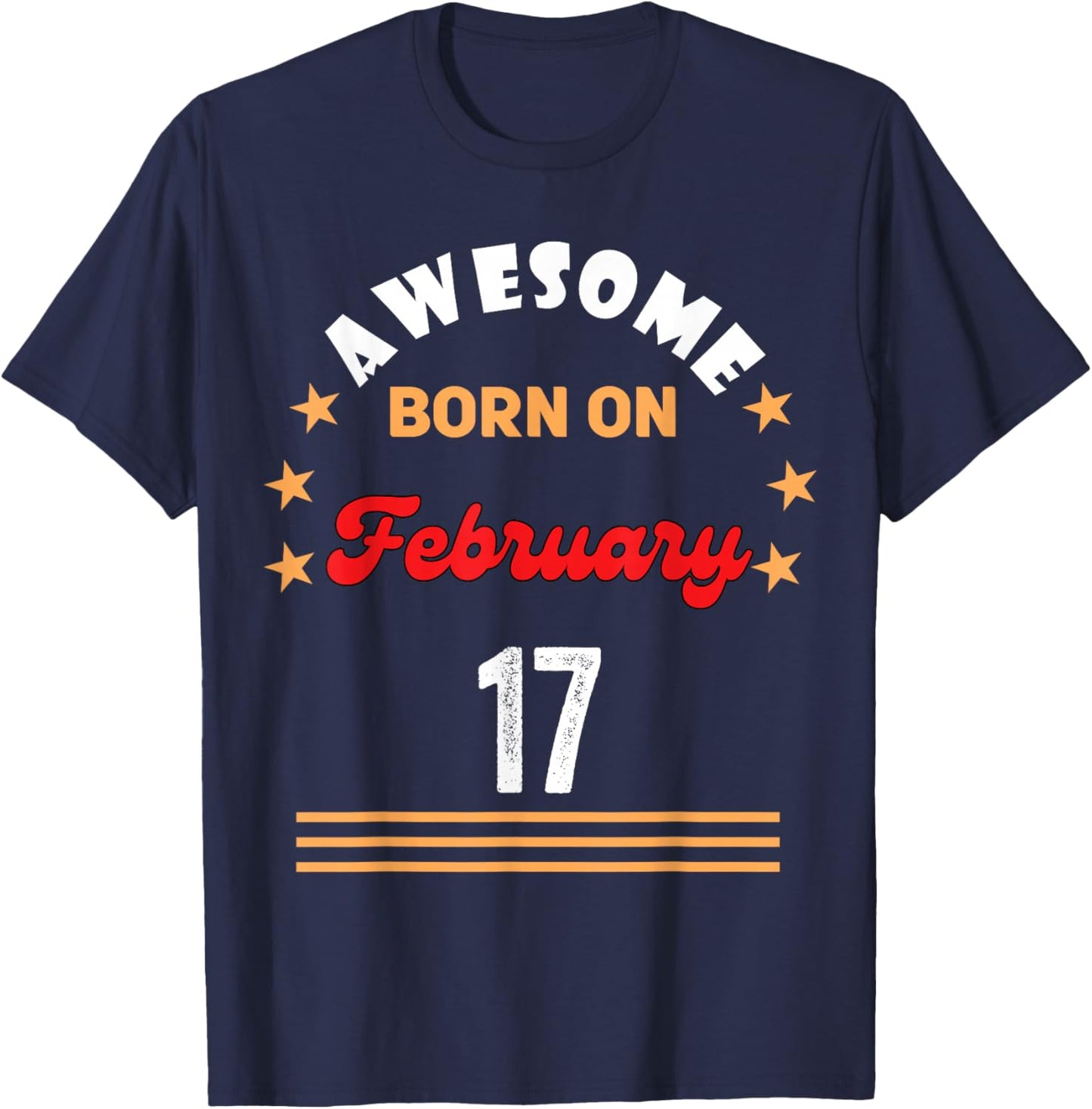 17 février Anniversaire génial né Le 17 février Vintage T-Shirt - T-Shirt | Navy