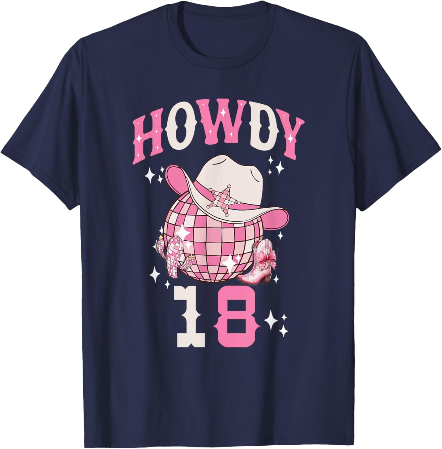 Howdy 18 Years Old Cowgirl 18th Birthday Western Girl T-Shirt - T-Shirt | Navy