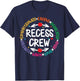 Recess Crew Teacher Students Expert Monitor playground Team T-Shirt - T-Shirt | Navy