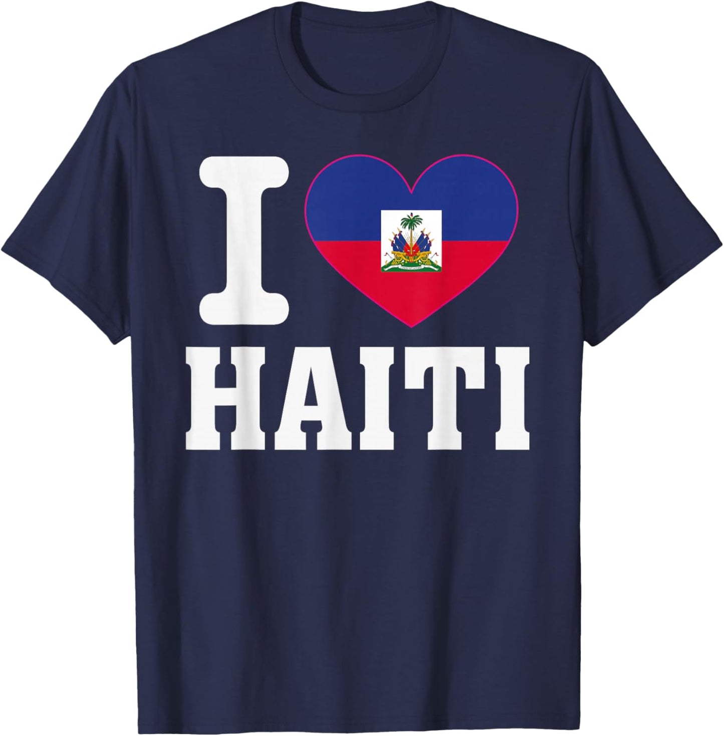 I Love Haiti Heart Souvenir Lovers Pride Travel T-Shirt - T-Shirt | Navy