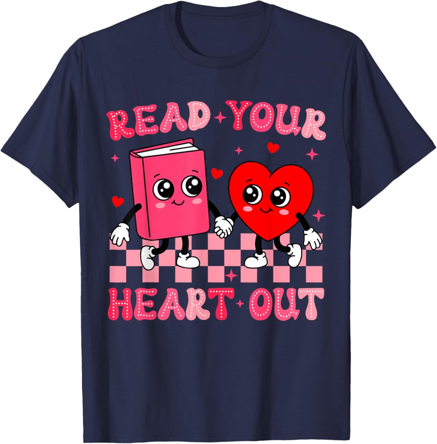 Read Your Heart Out Cute Reading Book Lover T-Shirt - T-Shirt | Navy