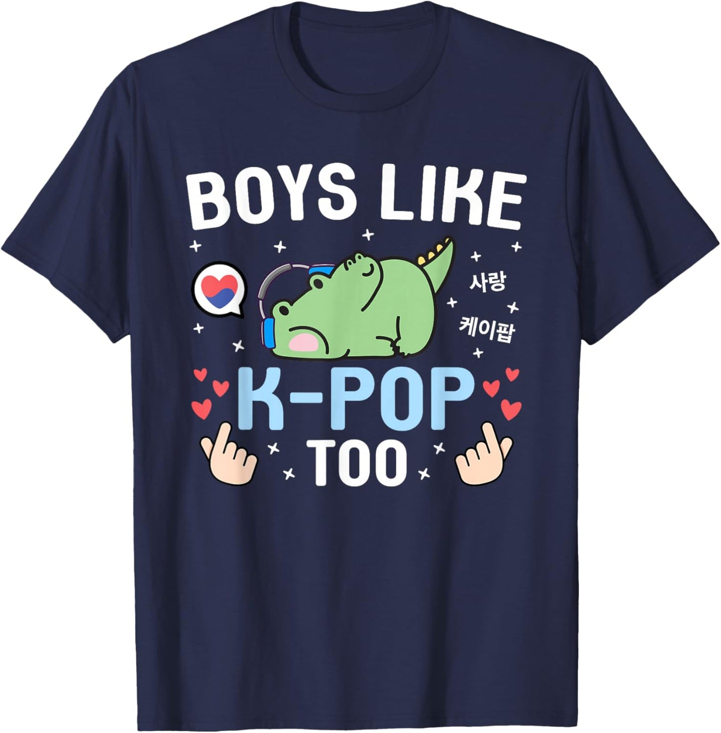 Boys Like K-Pop Too Cute Kawaii Crocodile Korean Music K-Pop T-Shirt - T-Shirt | Navy