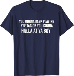 We Gonna Keep Paying Eye Tag T-Shirt - T-Shirt | Navy