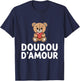 Love Doudou Humour Gift Cute T-Shirt - T-Shirt | Navy