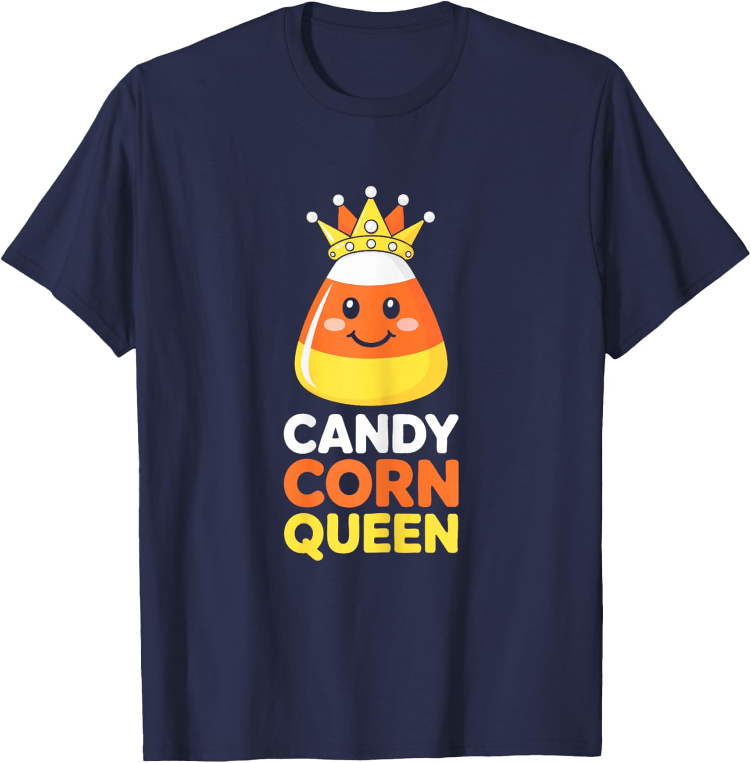 Candy Corn Queen Shirt Adult Women Girl Halloween Costume T-Shirt - T-Shirt | Navy