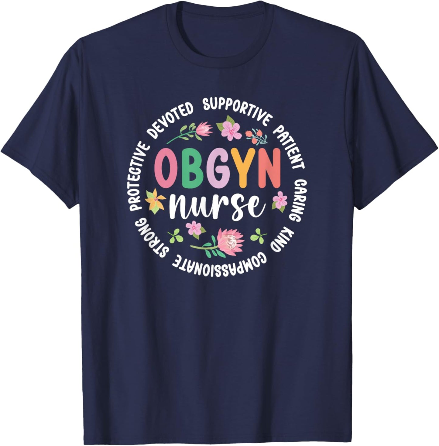 OBGYN Nurse Appreciation Circle OB/GYN Nurse OBGYN Nursing T-Shirt - T-Shirt | Navy