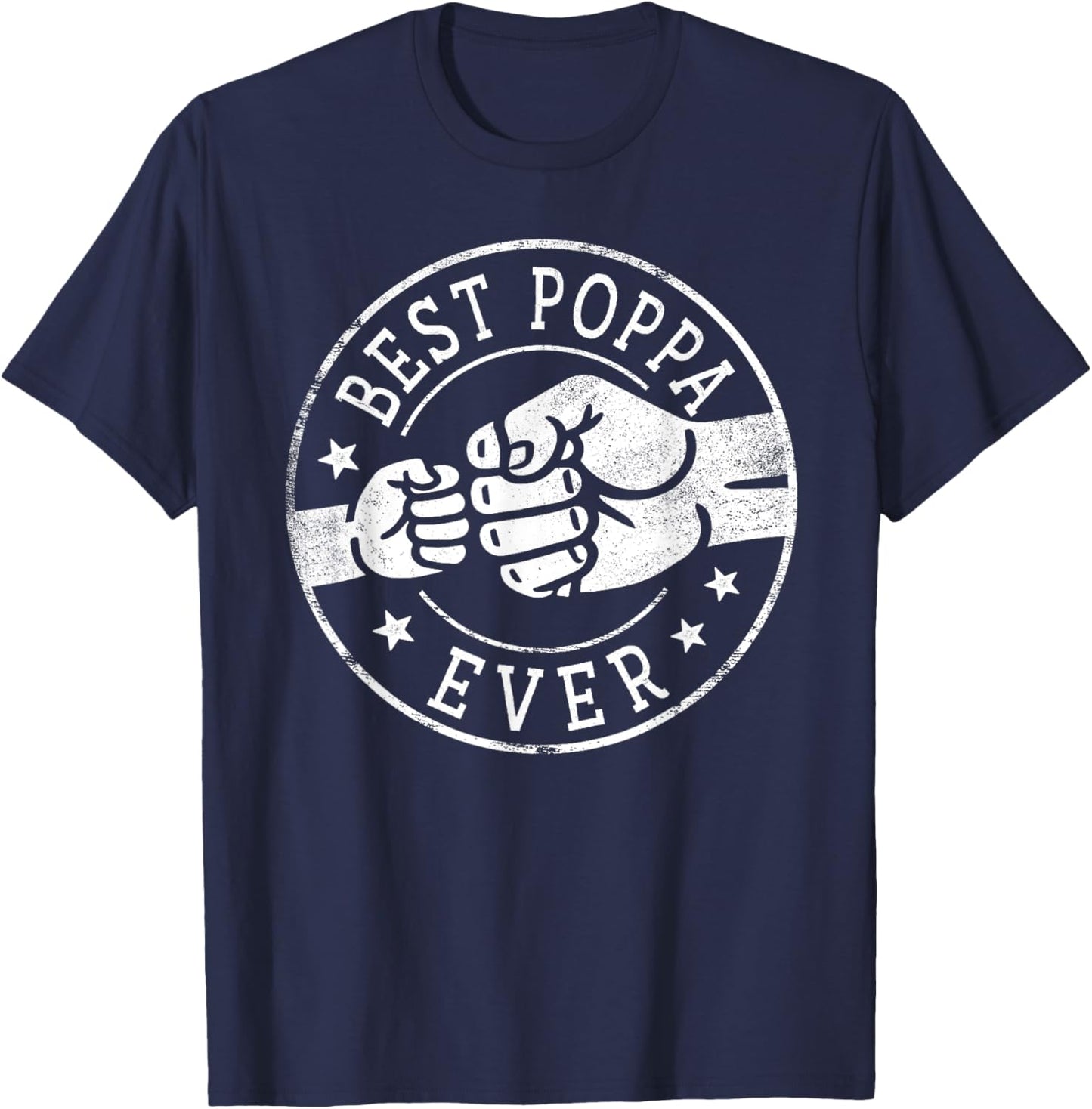 Best Poppa Ever - Fist Bump Circle Emblem Design Poppa T-Shirt - T-Shirt | Navy