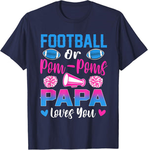Football Or Pom Poms Papa Loves You Gender Reveal Party T-Shirt - T-Shirt | Navy