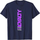 Purple Loyalty Over Everything Purple Graphic T-Shirt - T-Shirt | Navy