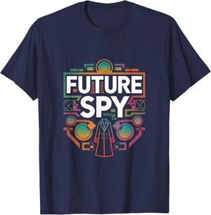 Future Spy Toddler Kids School Sarcastic Joke Gag Women Men T-Shirt - T-Shirt | Navy