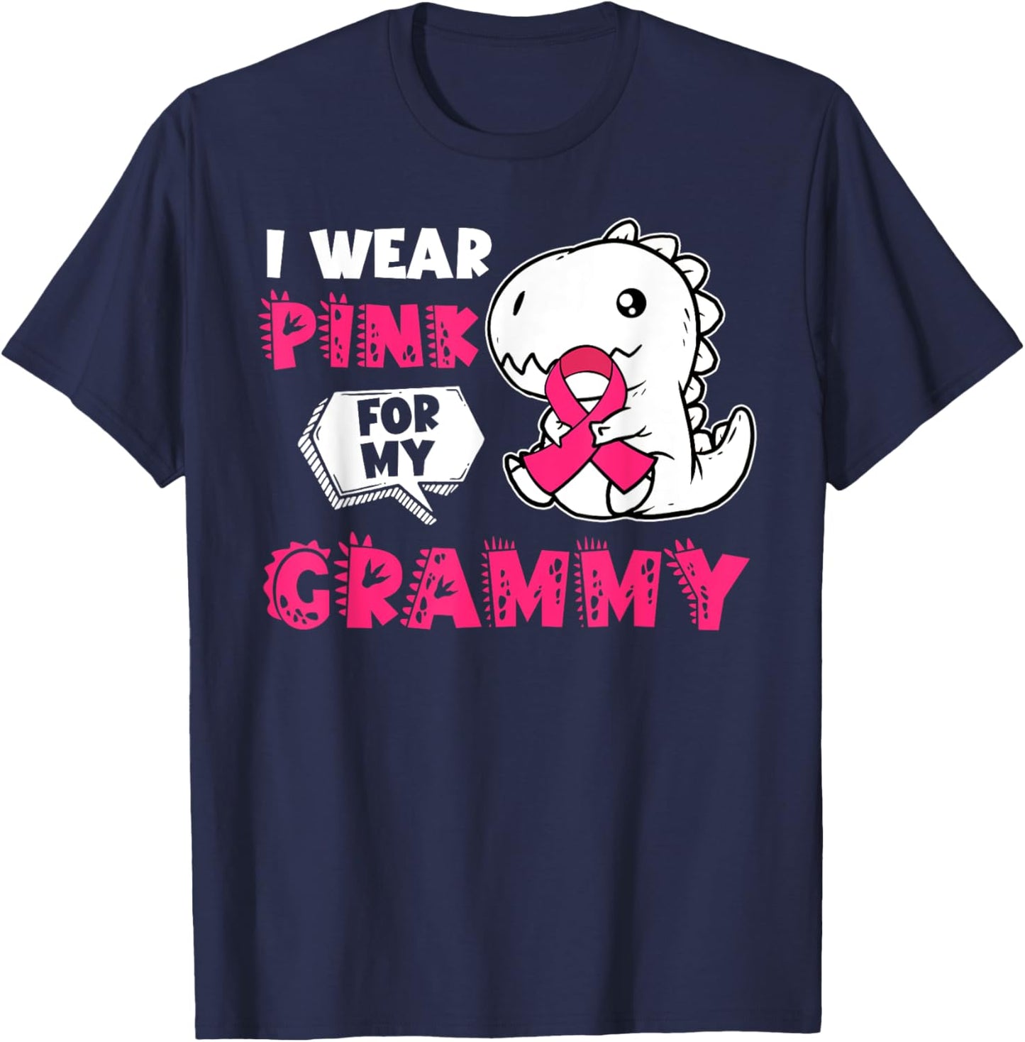 I Wear Pink For My Grammy Breast Cancer Awareness Dinosaur T-Shirt - T-Shirt | Navy