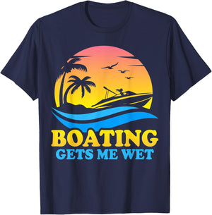 Vintage Sunset Pontoon Boat Pontooning Boating Gets Me Wet T-Shirt - T-Shirt | Navy