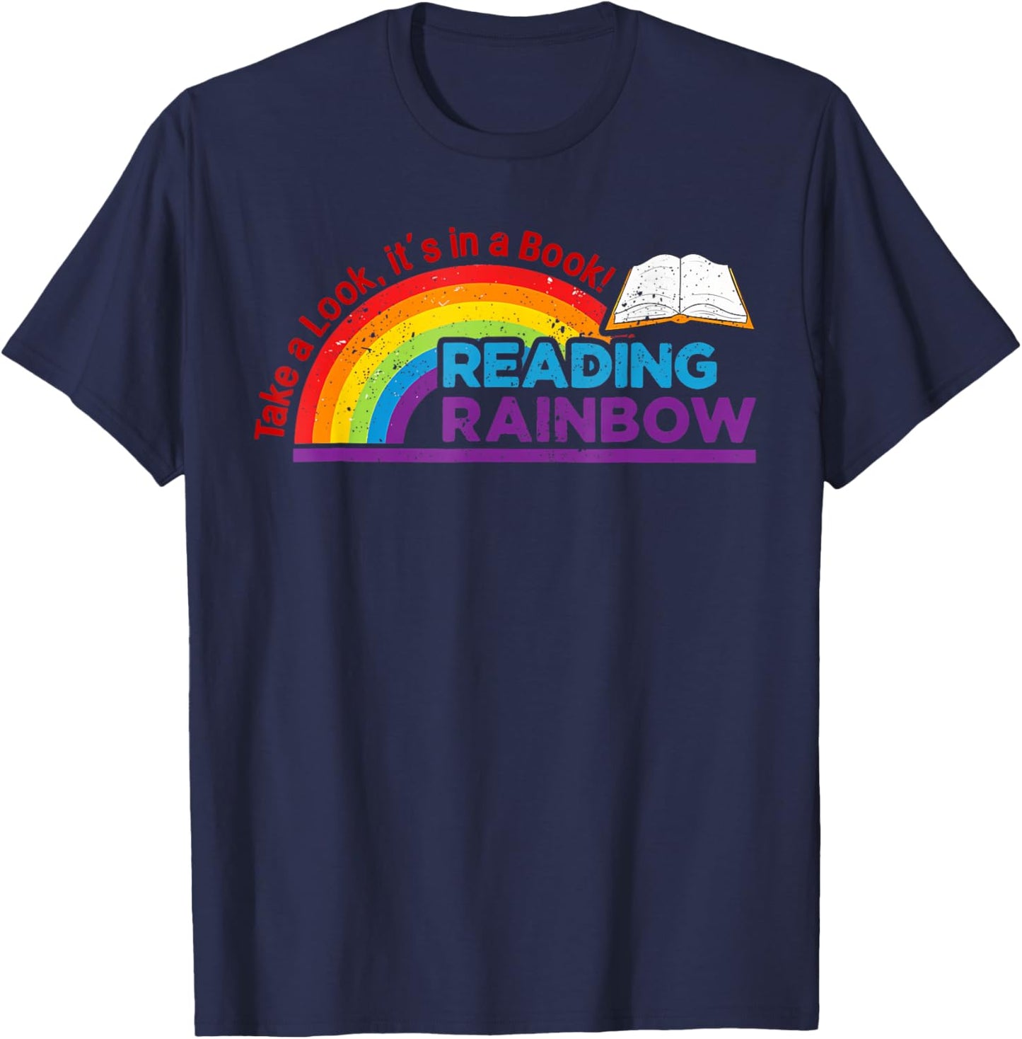 Take A Look it's In A Book Reading Book Vintage Rainbow T-Shirt - T-Shirt | Navy