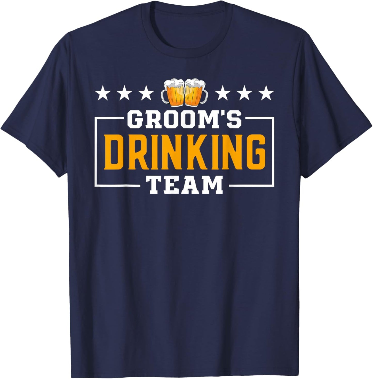 Funny Groom's Drinking Team Groomsmen Bachelor Party Squad T-Shirt - T-Shirt | Navy