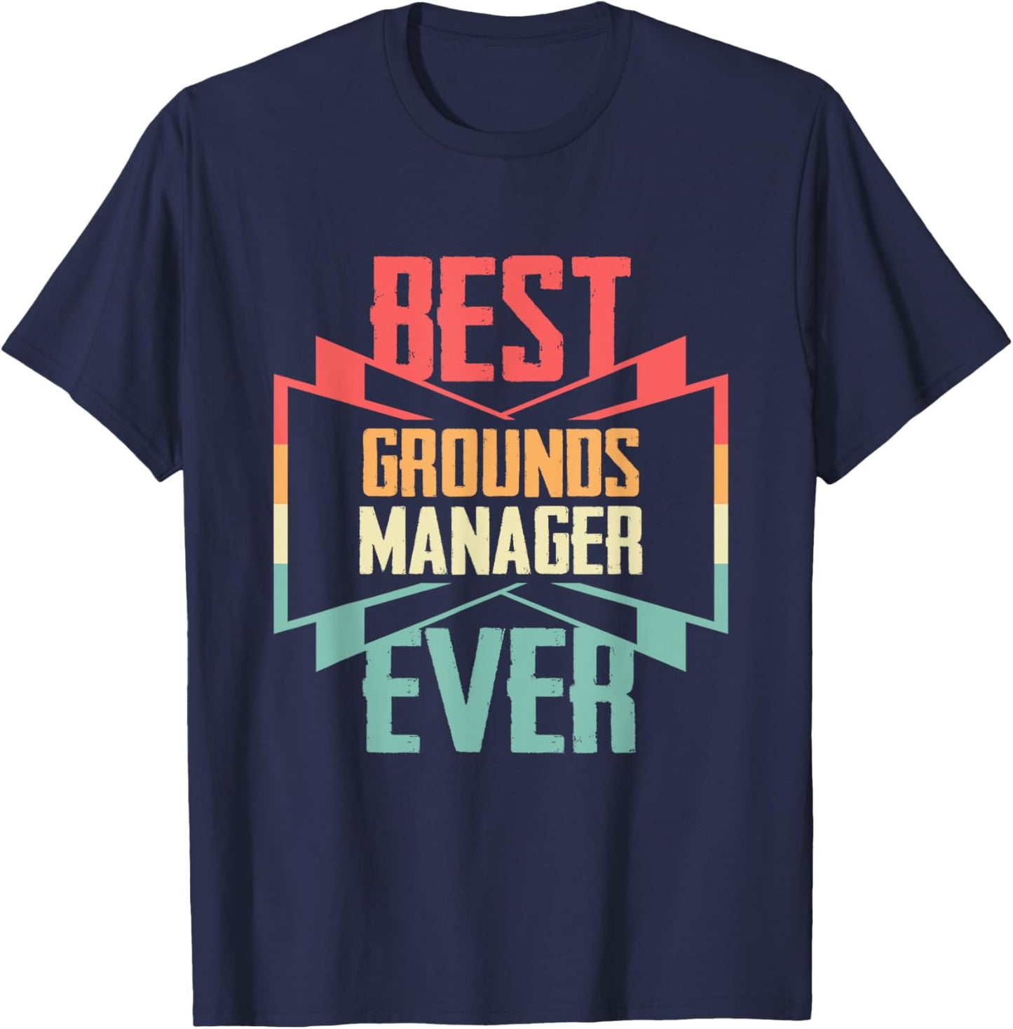 Vintage Best Grounds Manager Ever T-Shirt - T-Shirt | Navy