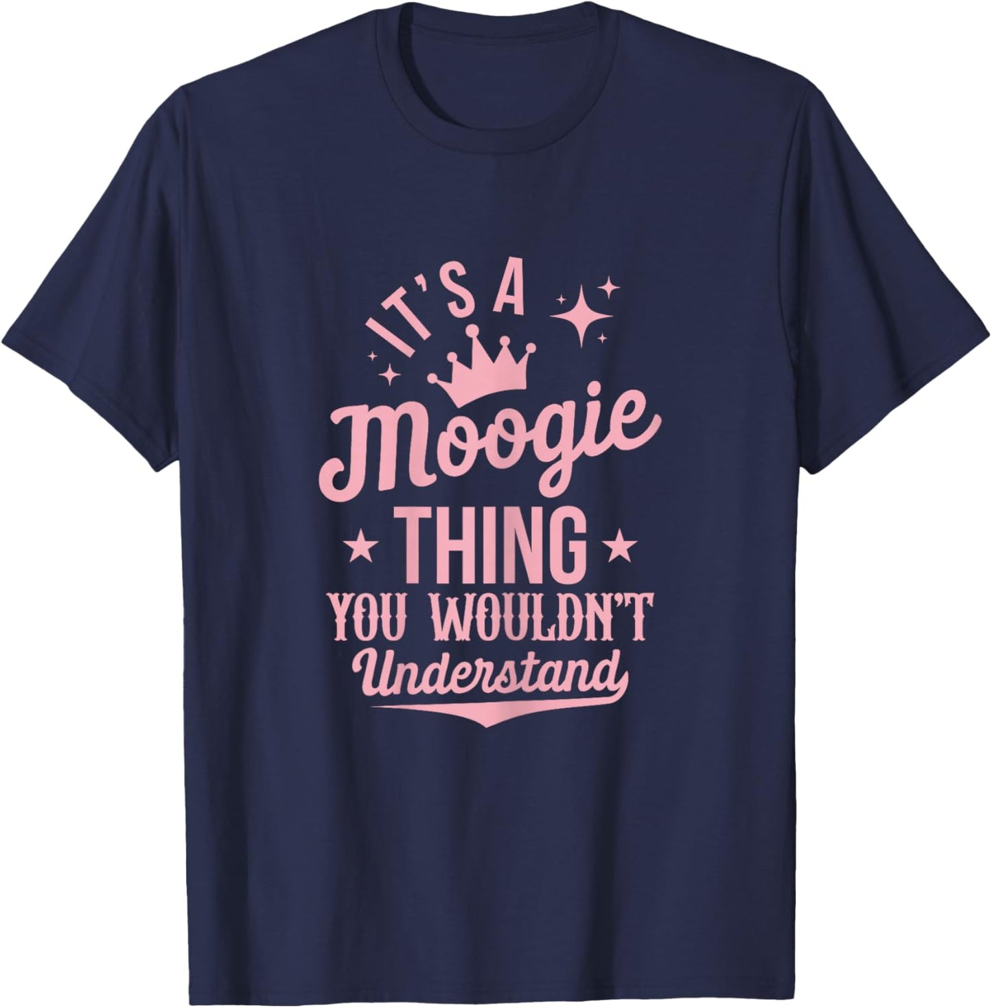 Funny Moogie Shirts Mom Grandma Mothers Day T-Shirt - T-Shirt | Navy