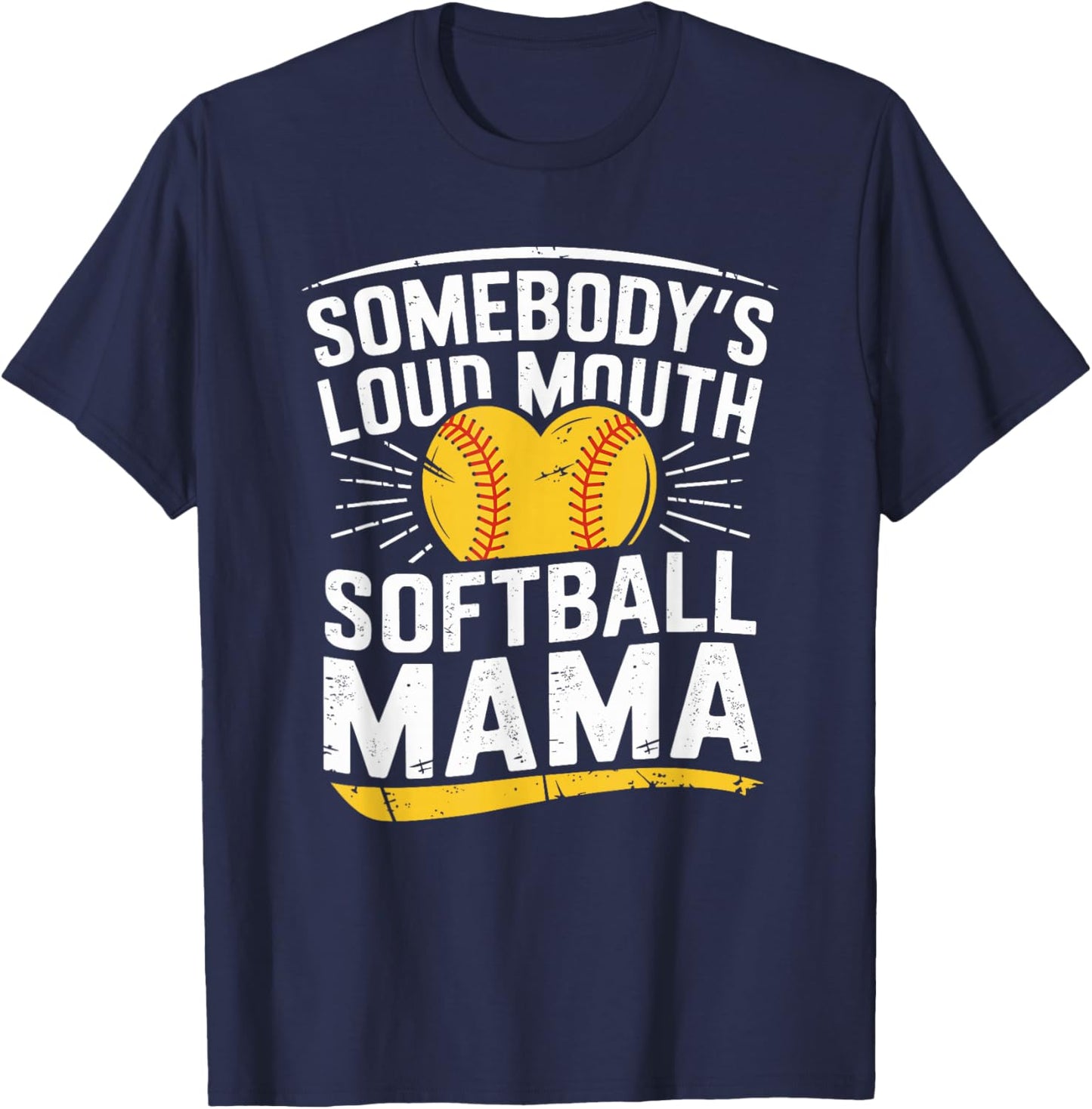 Baseball Sports Lover, Somebody's Loud Mouth Softball Mama T-Shirt - T-Shirt | Navy