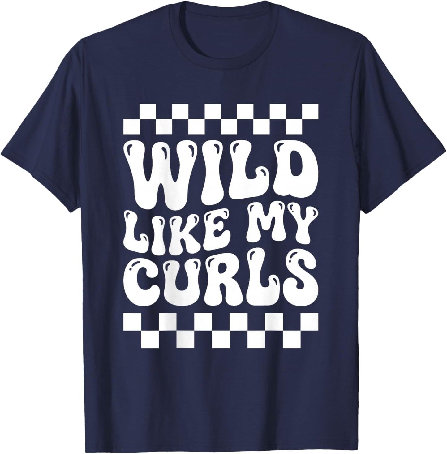 Wild Like My Curls Toddler (on Back) T-Shirt - T-Shirt | Navy