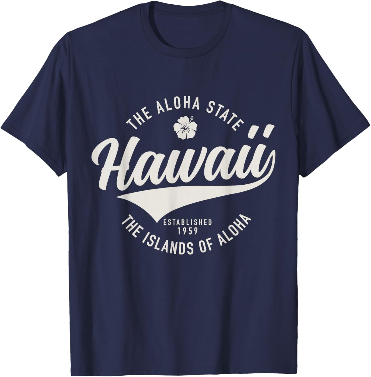 Hawaii The Aloha State Hawaiian Islands Souvenir Vintage T-Shirt - T-Shirt | Navy