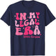 In My Legal Era 2004 Version Cute 21st Birthday 21 Year Old T-Shirt - T-Shirt | Navy