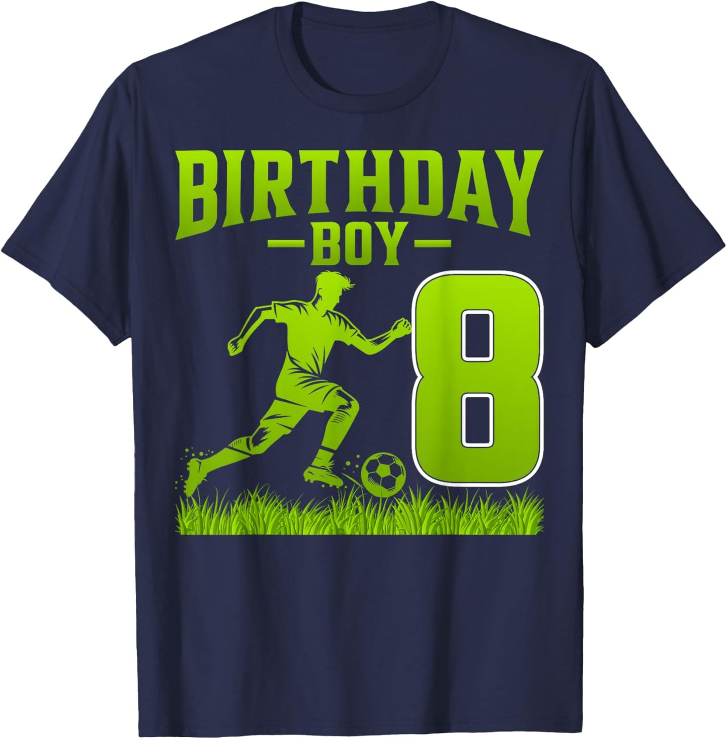Kids Soccer Lover 8 Years Old 8th Birthday Boy T-Shirt - T-Shirt | Navy