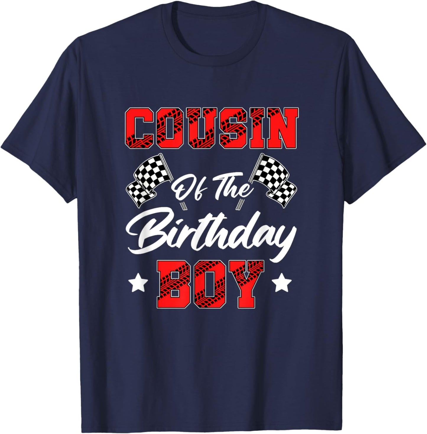 Race Car Cousin Of The Birthday Boy Racing Family Pit Crew T-Shirt - T-Shirt | Navy