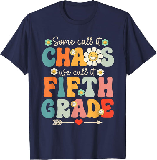 Fifth Grade Chaos Shirt Funny Groovy 5th Grade Teacher T-Shirt - T-Shirt | Navy