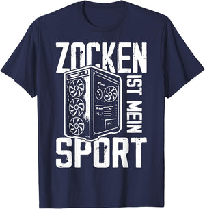 Gamer PC Computer Gamer with German Text "Zocken Ist Mein Sport" T-Shirt - T-Shirt | Navy